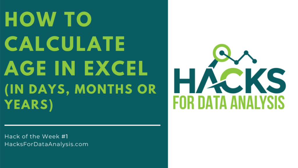 How to Calculate Age in Excel