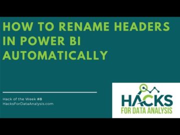 HOW TO RENAME HEADERS IN POWER BI AUTOMATICALLY